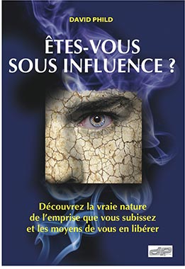 David Phild mon livre Êtes-vous sous influence ? 
